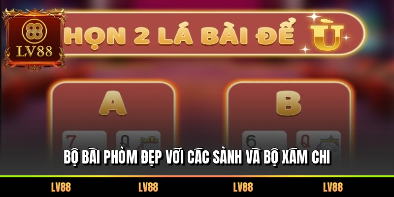 Bộ bài Phỏm đẹp với các sảnh và bộ xám chi
