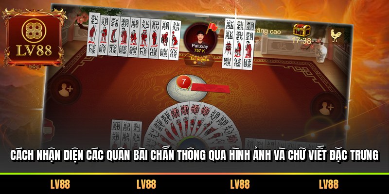 Cách nhận diện các quân bài Chắn thông qua hình ảnh và chữ viết đặc trưng